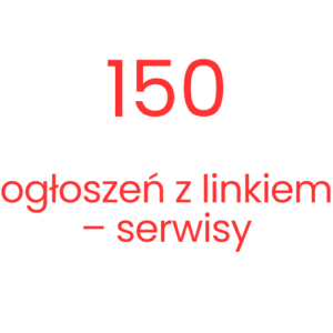 150 ogłoszeń z linkiem - serwisy.